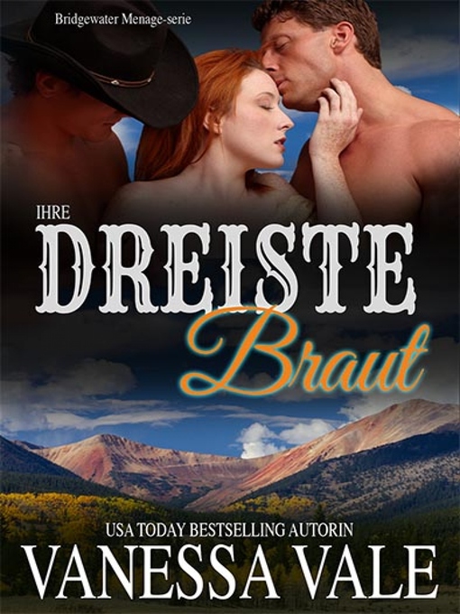 Title details for Ihre dreiste Braut by Vanessa Vale - Available